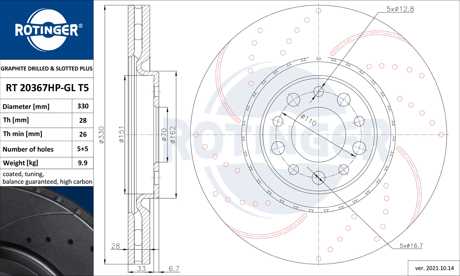 Тормозной диск graphite drilled slotted plus ROTINGER RT 20367HP-GL T5
