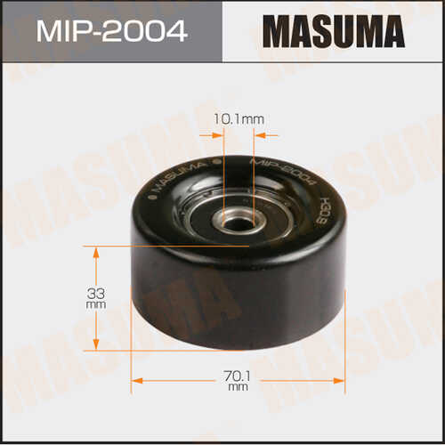 MIP-2004 MASUMA MIP-2004_ролик натяжителя!\ Nissan